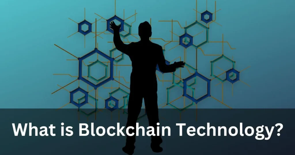 Blockchain Technology